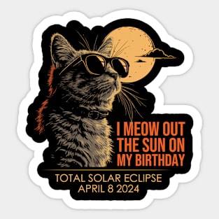 I blew out the sun on my birthday Sticker